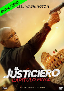 EL JUSTICIERO 3 – CAPITULO FINAL – THE EQUALIZER 3 – DVD-5 – DUAL LATINO 2.0 DIGITAL – 2023 – (VIP)