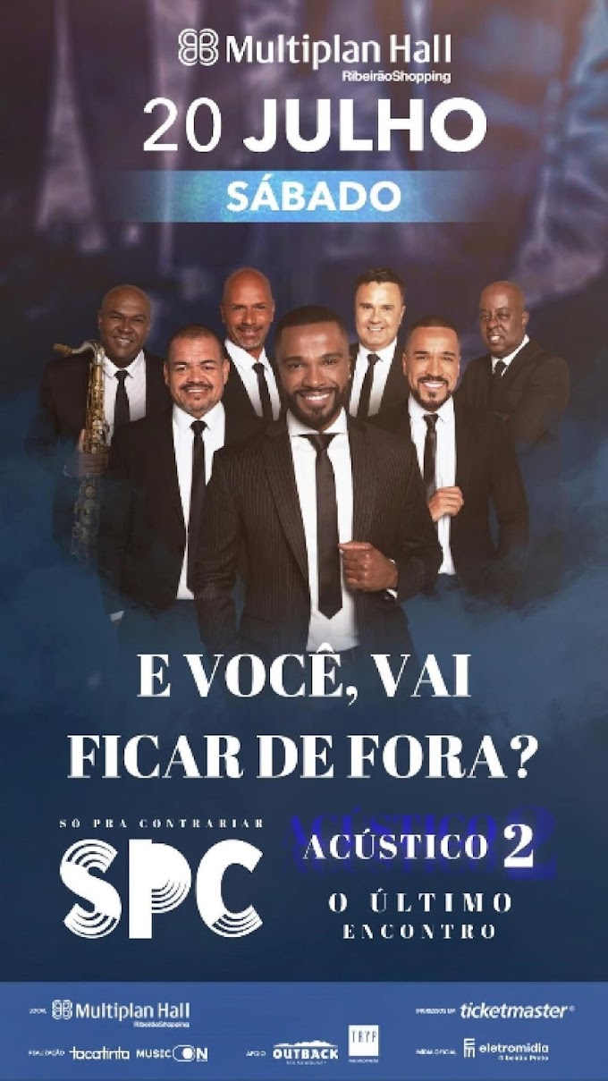 20/07/2024 Show do Só Pra Contrariar em Ribeirão Preto [Multiplan Hall]