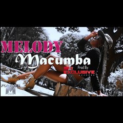 Melody - Macumba (2016)