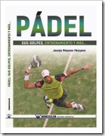 Pádel. Sus golpes, entrenamiento y más…” 