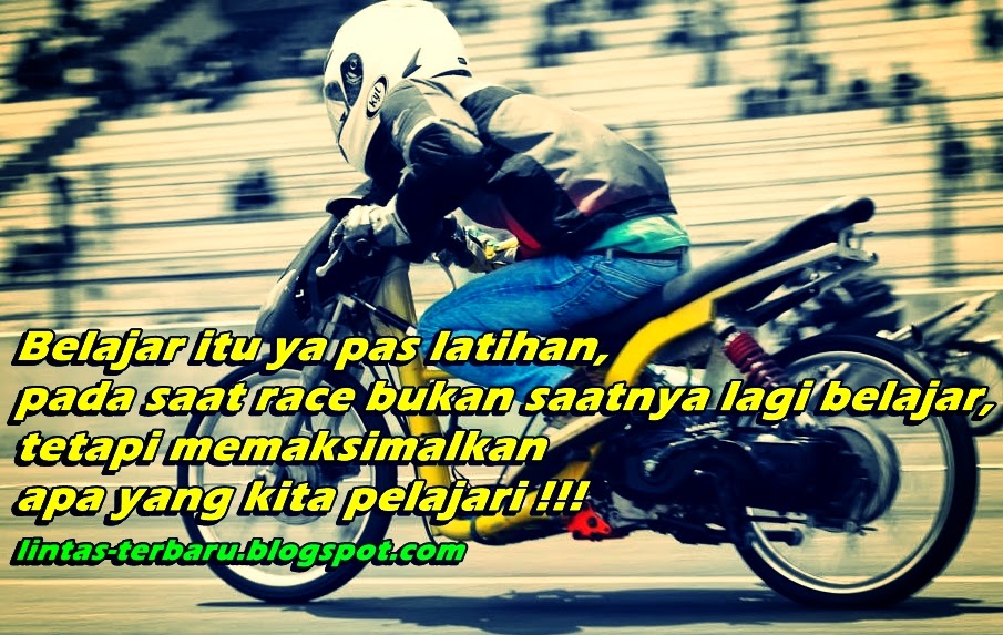 Gambar DP BBM Kata Kata Anak Motor Drag Racing