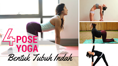 yoga untuk membentuk tubuh wanit