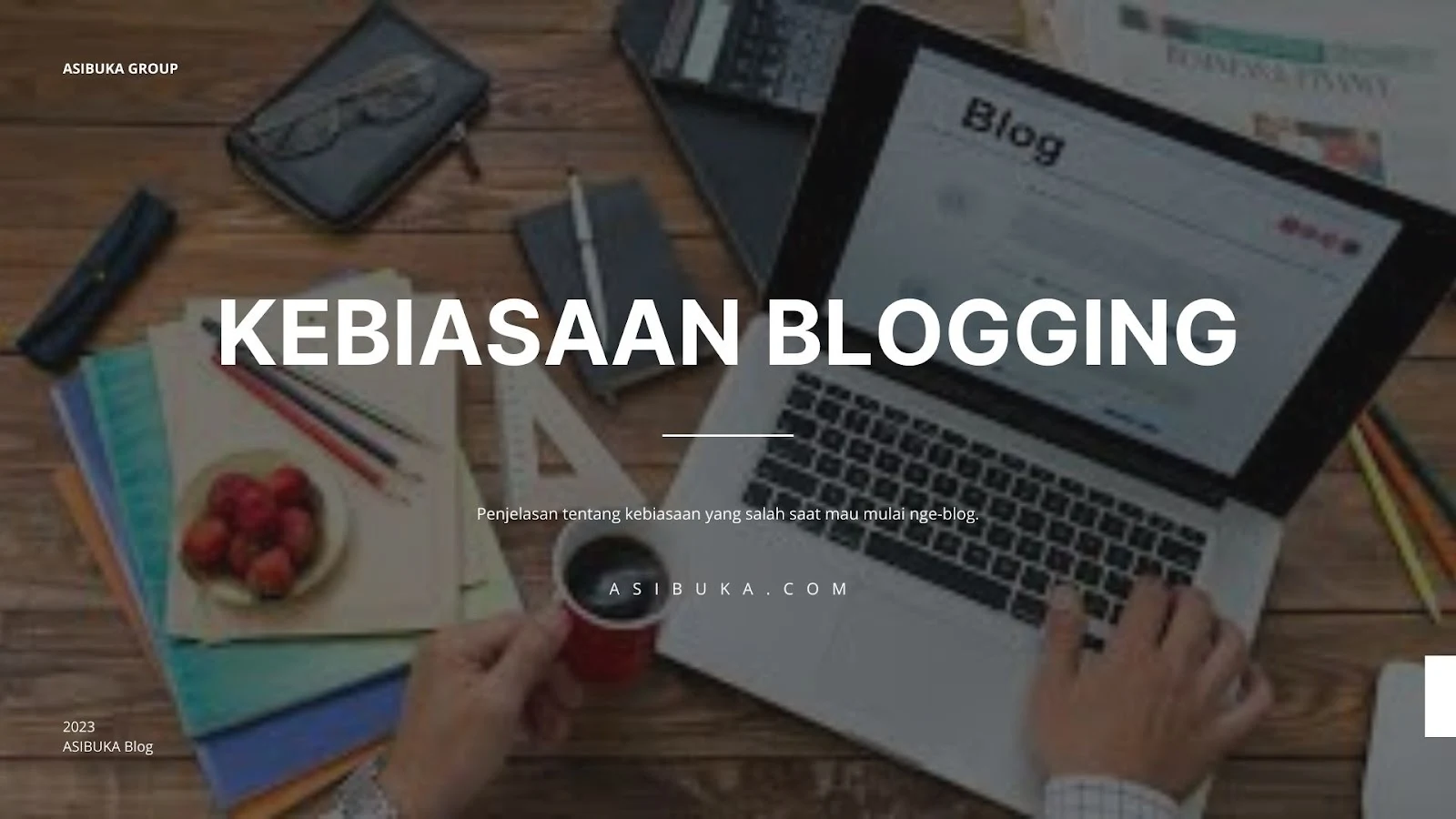 3 Kebiasaan yang Salah Untuk Mulai Nge-blog