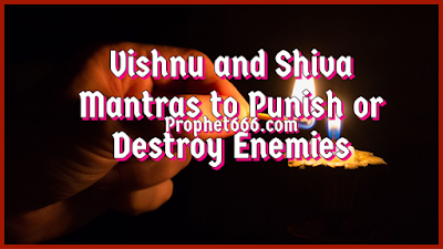 Mantras to Punish or Destroy Enemies