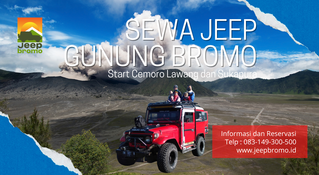 sewa jeep wisata gunung bromo start cemoro lawang dan sukapura probolinggo