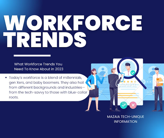 What Workforce Trends You Need To Know About in 2023