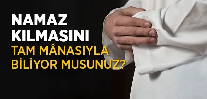 İbadet Bize Neler Kazandırır?