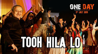 TOOH HILA LO LYRICS – One Day