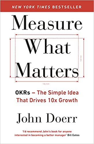 Measure what matters by John Dooer