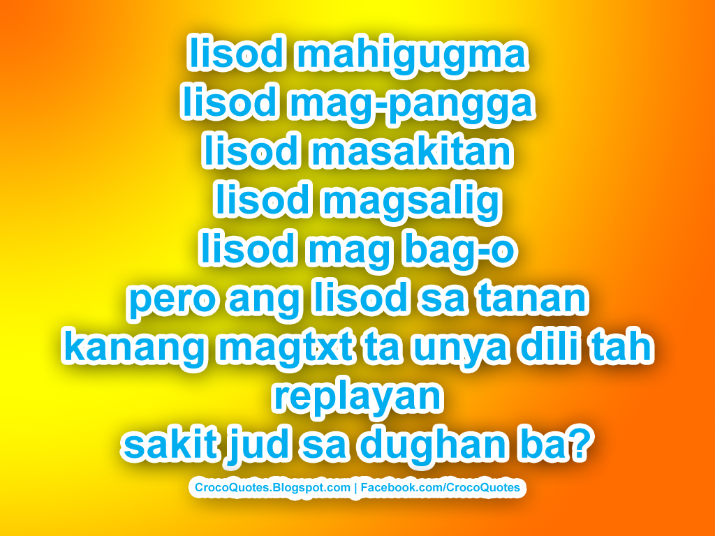 Lisod mahigugma, kanang magtxt ta unya dili tah replayan