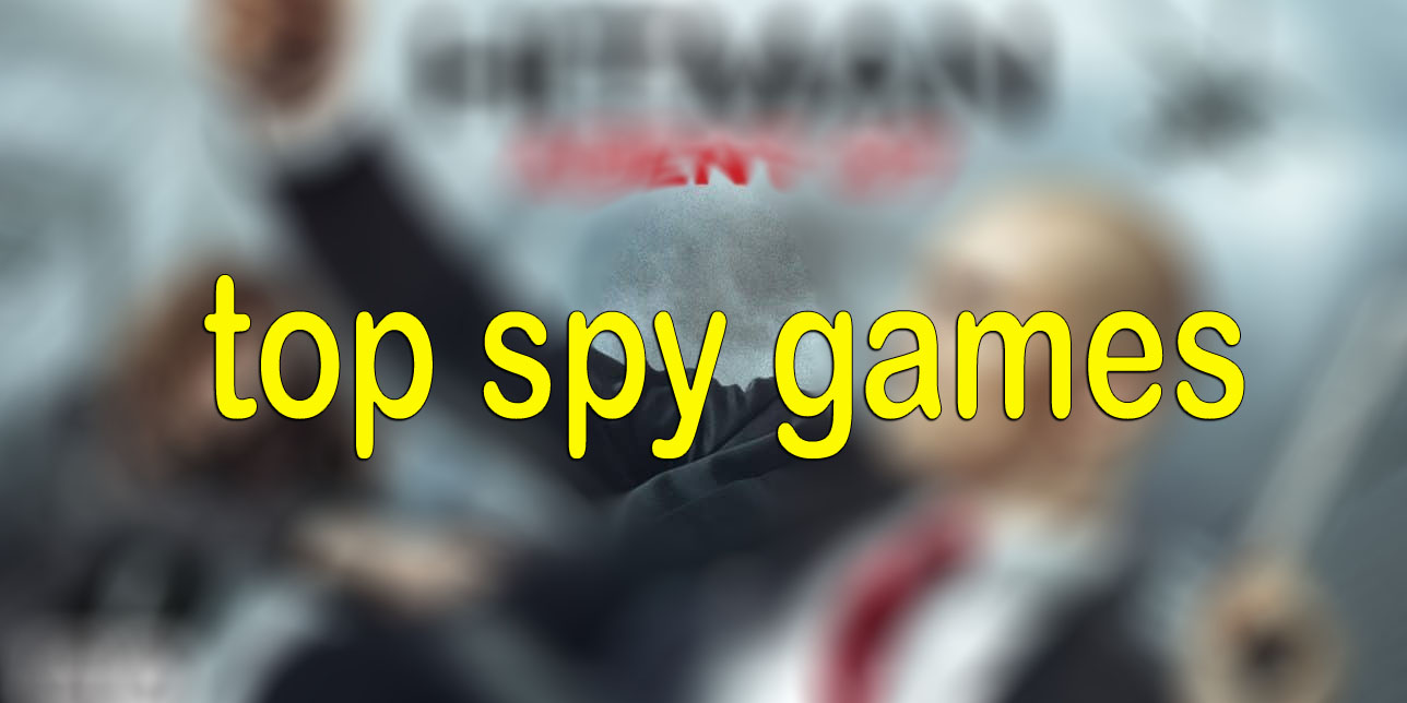 top spy games 2023