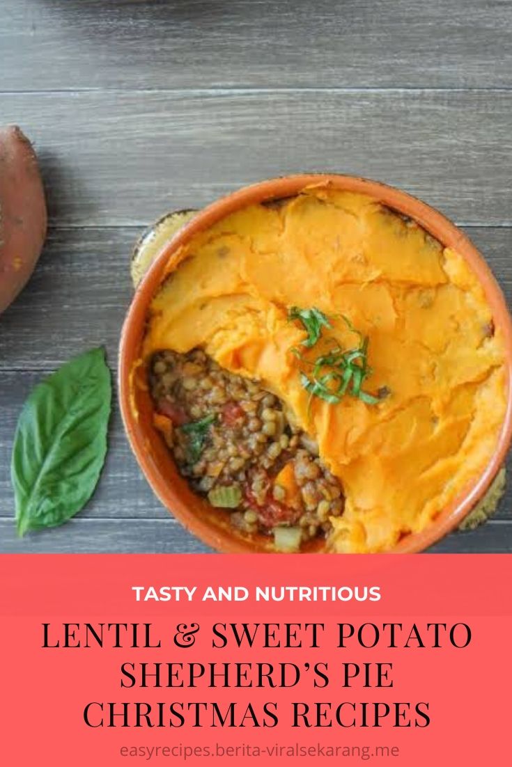 LENTIL & SWEET POTATO SHEPHERD’S PIE- CHRISTMAS RECIPES | Healthy Dinner, easy Dinner, Dinner recipes, week night Dinner, Dinner ideas, chicken Dinner, Dinner fortwo, quick Dinner, family Dinner, Dinner casseroles, cheap Dinner, #Dinnersoup, #Dinnerroom, #Dinnereasyrecipes, #Dinnercrockpot, #Dinnereasyrecipes, #Dinnerprimerib, #Dinnerglutenfree, #Dinneriasyrecipes, #Dinnercrockpot, #Dinnerglutenfree, #Dinnerfamilies, #Dinnermeals, #Dinnerlowcarb, #winterDinner, #Dinnercheese, #Dinnerhealthy#Dinnerfamilies,