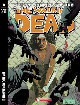 The Walking Dead - #8 (edicola) - Io non vengo con voi