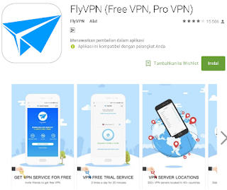 Ulasan Lengkap Tentang FlyVPN (Free VPN, Pro VPN)