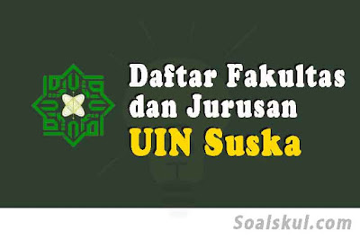 daftar fakultas jurusan di uin suska