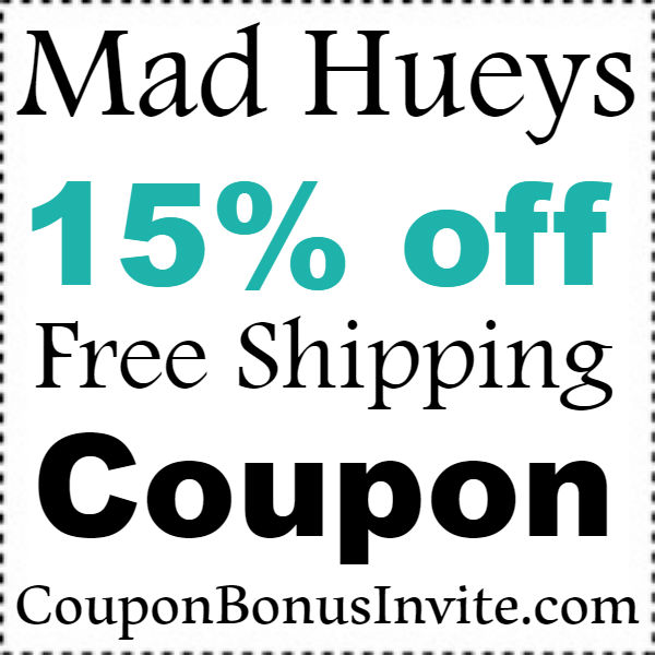 The Mad Hueys Coupon Code 2021, The Mad Hueys Discount Code January, February, March, April