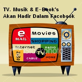 E-book, TV dan Musik Akan Hadir Dalam Facebook ~ DIGITAL 