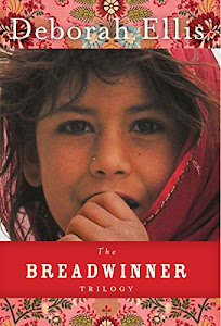 The Breadwinner Trilogy (Breadwinner Series, 1 - 3)