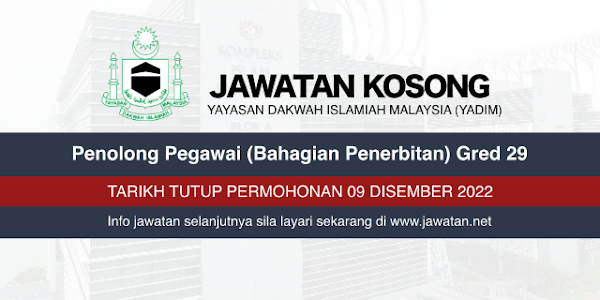 Jawatan Kosong YADIM Disember 2022