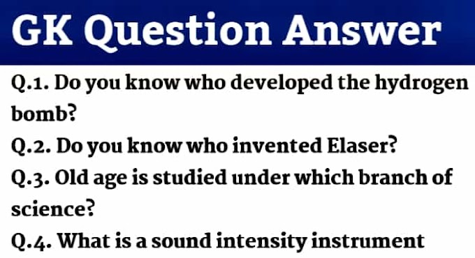 Important general knowledge question answer for all competitive exam