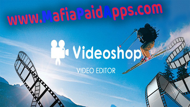 download Videoshop - Video Editor,download Videoshop - Video Editor Apk, Videoshop Video Editor android,download Videoshop Video Editor mod