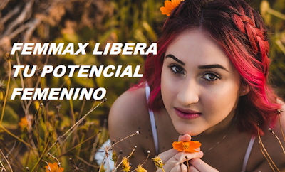 FEMAX es un suplemento alimenticio para la libido femenina