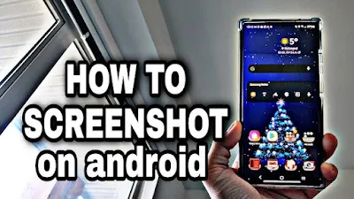 How to take a screenshot with Android smartphones & Samsung Galaxy