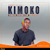 AUDIO l Seneta kilaka - Kimoko Chali l Download