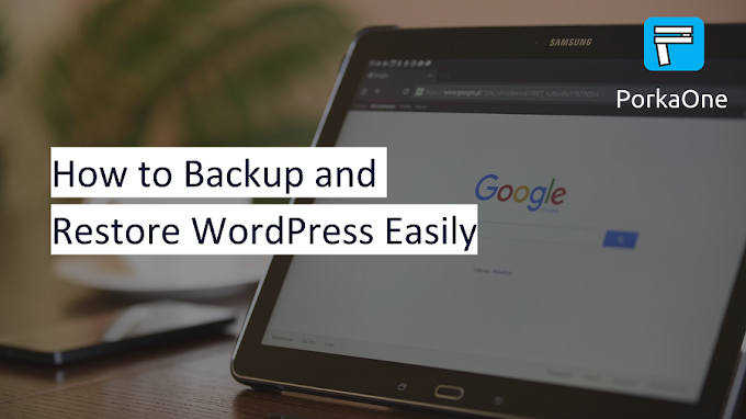 How to Backup and Restore WordPress Easily