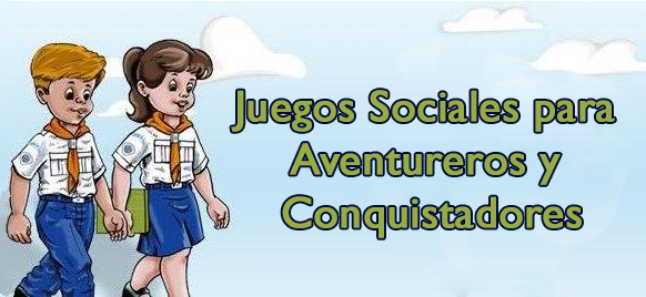 Juegos Sociales para Aventureros y Conquistadores | Recursos Adventistas