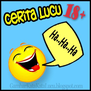 Gambar Kata Kata Lucu  Gambar Kata Kata Lucu  Cerita Lucu