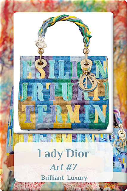 ♦Lady Dior Art #7 #brilliantluxury