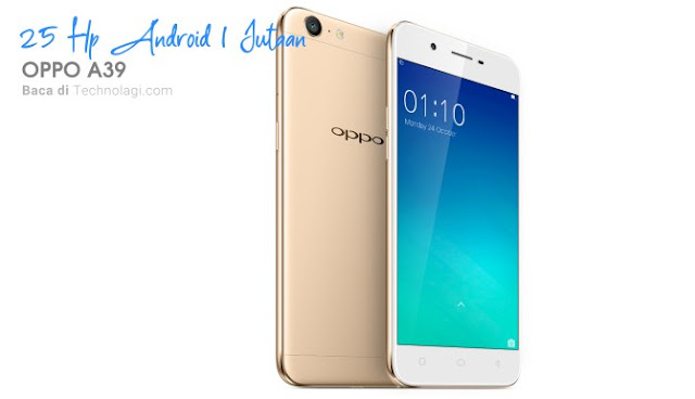 Hp Android murah OPPO A39