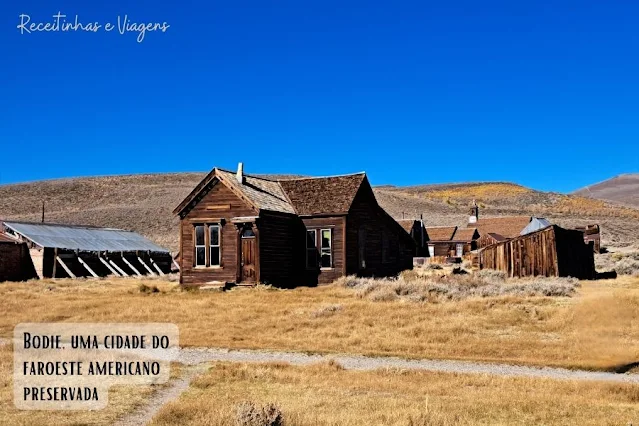 Bodie, uma cidade do velho oeste americano na moderna California