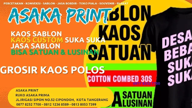 asaka sablon, sablon cipondoh, sablon tangerang,sablon kaos,jasa sablon kaos,cara sablon kaos,sablon kaos manual,sablon kaos terdekat,sablon kaos tangerang,vendor sablon kaos,sablon kaos murah,tempat sablon kaos,sablon kaos satuan,jasa sablon kaos cipondoh,sablon kaos murah cipondoh,vendor kaos sablon tangerang,jasa sablon kaos terdekat cipondoh,sablon kaos tangsel,jasa sablon kaos murah,vendor kaos sablon di tangerang,jasa sablon kaos tangerang,tempat sablon kaos tangerang