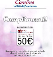 Logo Con Carefree si vincono ancora buoni shopping da 50 euro