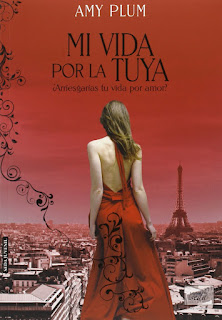 Mi vida por la tuya 1, Amy Plum