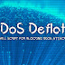 DDoS Deflate - Shell Script For Blocking DDoS Attacks