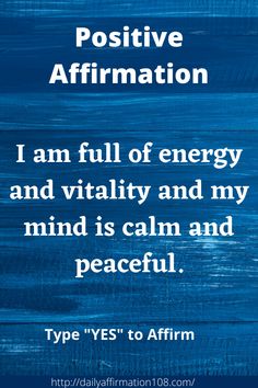 Positive Affirmations, affirmations for positivity