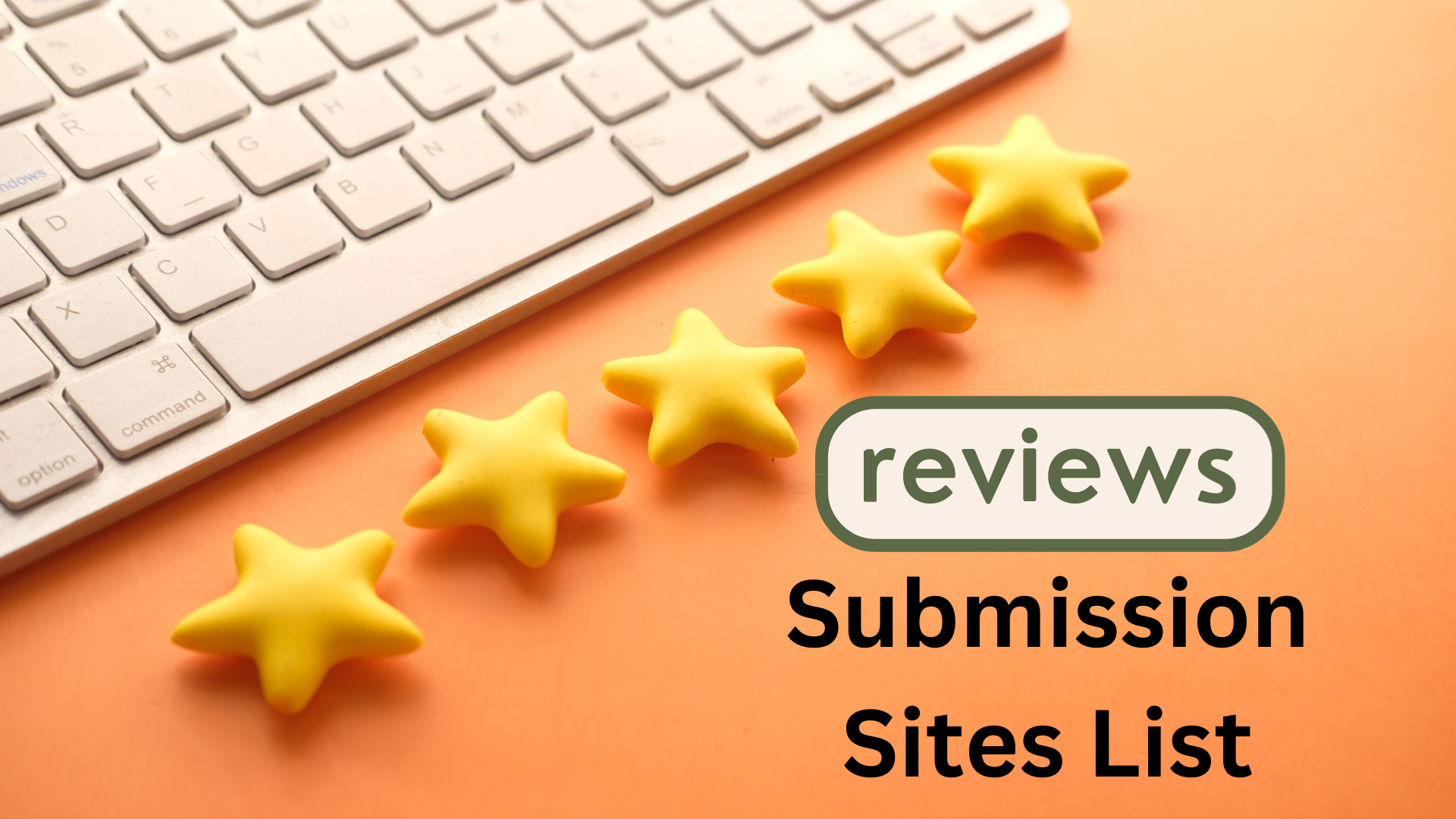 Reviews Submission Sites List