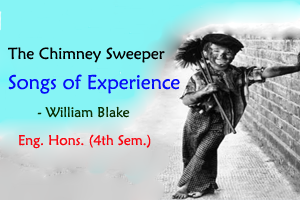 The Chimney Sweeper from Songs of Experience by William Blake