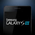 Galaxy S III özellikleri belli oldu!