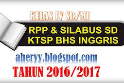 PERANGKAT MENGAJAR BAHASA INGGRIS KELAS 4 SD/MI KURIKULUM KTSP 2006 LENGKAP