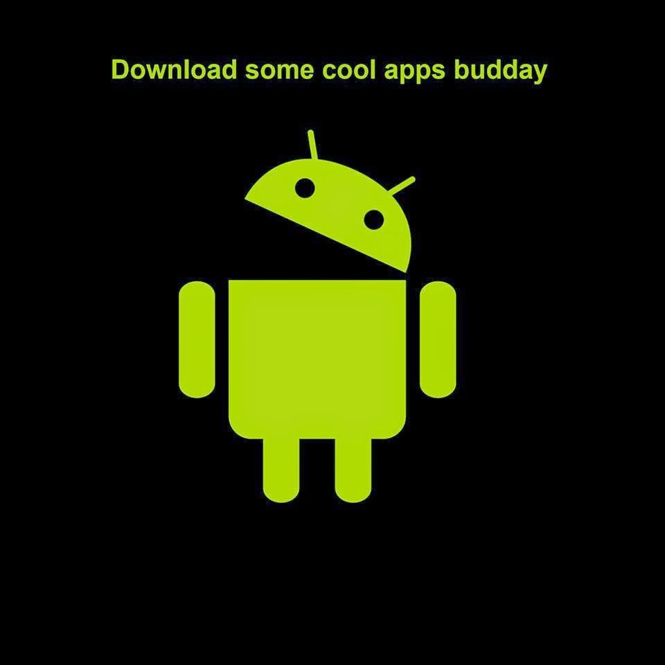Meme Internet: download some cool apps budday - Android
