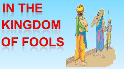 In the kingdom of fools by Chanchal sir