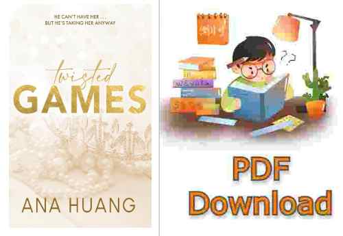 Twisted Games by Ana Huang PDF Download