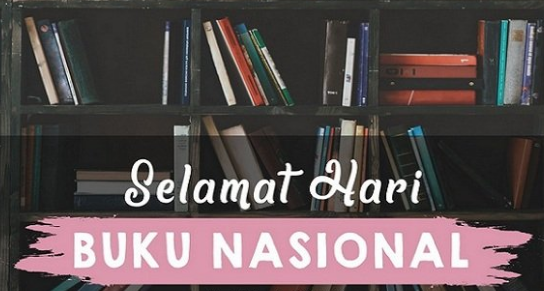 20 Kata Bijak tentang Hari Buku Nasional dalam Bahasa 