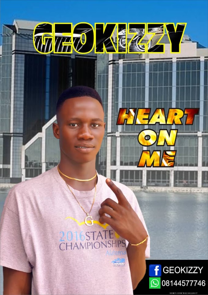 Geo kizzy - Heart on me