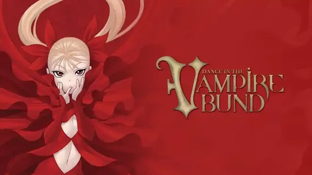 Dance in the Vampire Bund