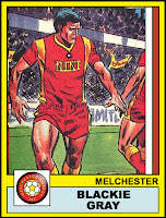 Blackie Gray - Melchester Rovers